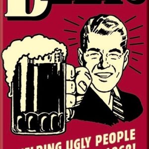 Beer - Ugly People - Magnet